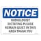 Signmission OSHA Notice, 5" Height, Radiologist Dictating Please Remain Quiet Sign, 7" X 5", Landscape OS-NS-D-57-L-17969 - alternate 1